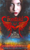 The Demon Trappers: Foretold 